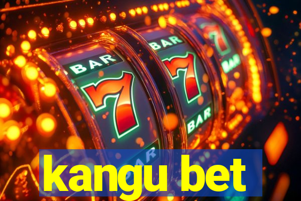 kangu bet